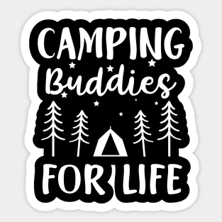 Camping Buddies For Life Sticker